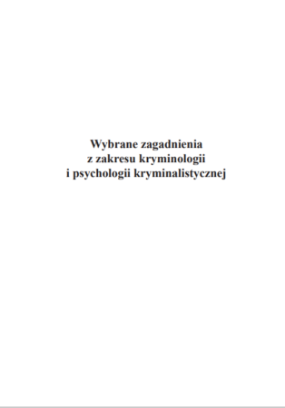 Czytaj więcej: Kryminalistyczno-kryminologiczne aspekty zjawiska cyberpedofilii